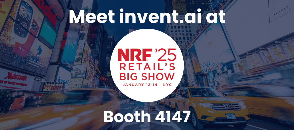 meet invent.ai at nrf2025